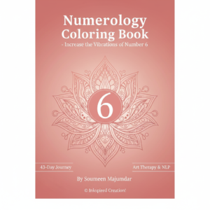 numerology energized coloring book: – increase the vibrations of number 6
