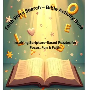 faith word search – bible activity book(inspiring scripture based puzzles for focus, fun & faith)